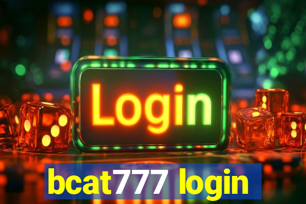 bcat777 login